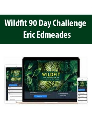 Wildfit 90 Day Challenge – Eric Edmeades