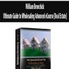 William Bronchick – Ultimate Guide to Wholesaling Advanced eCourse [Real Estate]