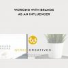 Wired Creatives - Working With Brands as an Influencer