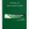 Woodies CCI – Home Trading Course