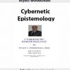 Wyatt Woodsmall – Cybernetic Epistemology