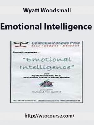Wyatt Woodsmall – Emotional Intelligence