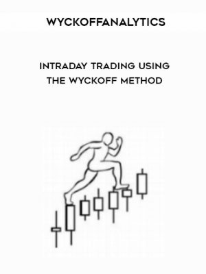 Wyckoffanalytics – INTRADAY TRADING USING THE WYCKOFF METHOD